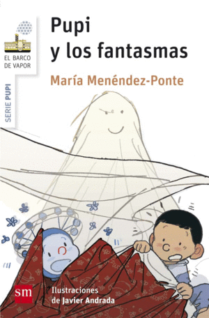 2.BLANCA/PUPI Y LOS FANTASMAS