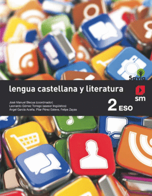LENGUA CASTELLANA Y LITERATURA. 2 ESO. SAVIA