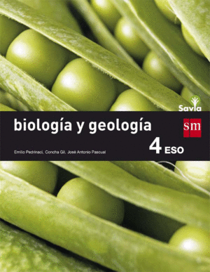 BIOLOGA Y GEOLOGA. 4 ESO. SAVIA