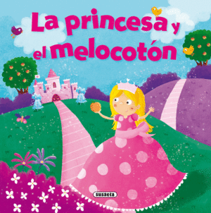 LA PRINCESA Y EL MELOCOTN