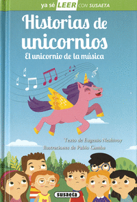 HISTORIAS DE UNICORNIOS. EL UNICORNIO DE LA M�SICA