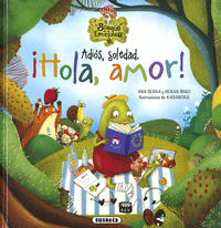ADI�S, SOLEDAD. �HOLA, AMOR!