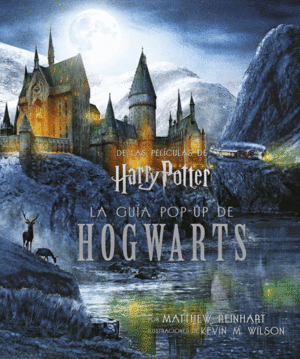HARRY POTTER: LA GU�A POP-UP DE HOGWARTS