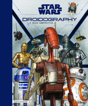 DROIDOGRAPHY. LA GU�A DEFINITIVA