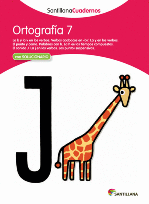 ORTOGRAFA 7 SANTILLANA CUADERNOS