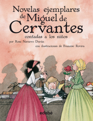 NOVELAS EJEMPLARES CERVANTES (ESCOLAR)