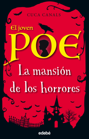 EL JOVEN POE 3: LA MANSIN DE LOS HORRORES