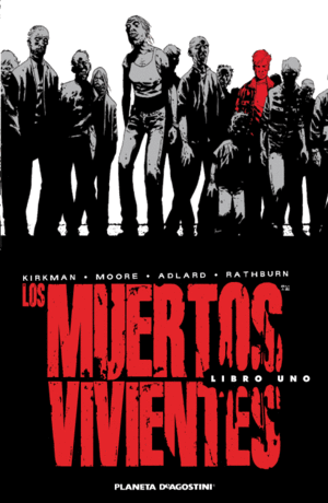 LOS MUERTOS VIVIENTES (EDICIN INTEGRAL) N 01