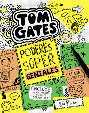 TOM GATES: PODERES SPER GENIALES (CASI...)