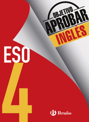 OBJETIVO APROBAR INGL�S 4 ESO