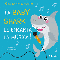 CREA TU PROPIO CUENTO. IA BABY SHARK LE ENCANTA LA MSICA!