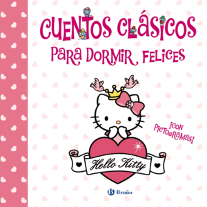 CUENTOS CLSICOS PARA DORMIR FELICES (HELLO KITTY)