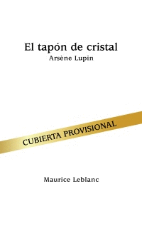EL TAP�N DE CRISTAL