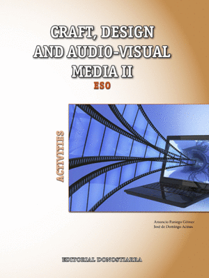 CRAFT, DESIGN AND AUDIO-VISUAL MEDIA II. ACTIVITIES