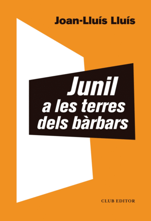 JUNIL A LES TERRES DELS BRBARS