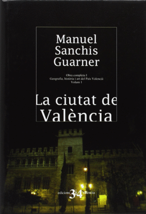 LA CIUTAT DE VAL�NCIA