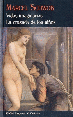 VIDAS IMAGINARIAS  & LA CRUZADA DE LOS NI�OS