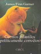 CUENTOS INFANTILES POLTICAMENTE CORRECTOS