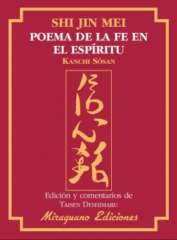 SHIN JIN MEI. POEMA DE LA FE EN EL ESP�RITU