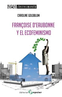 FRAN�OISE D'EAUBONNE  Y EL ECOFEMINISMO