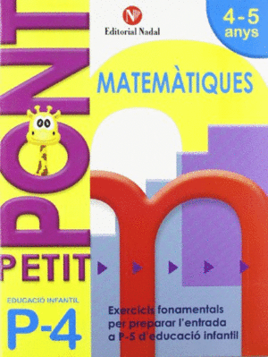 PETIT PONT P4, MATEMTIQUES, EDUCACI INFANTIL