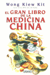 EL GRAN LIBRO DE LA MEDICINA CHINA