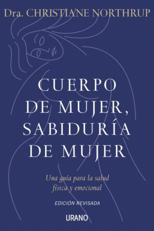 CUERPO DE MUJER, SABIDUR�A DE MUJER