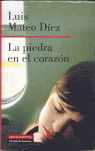LA PIEDRA EN EL CORAZ�N