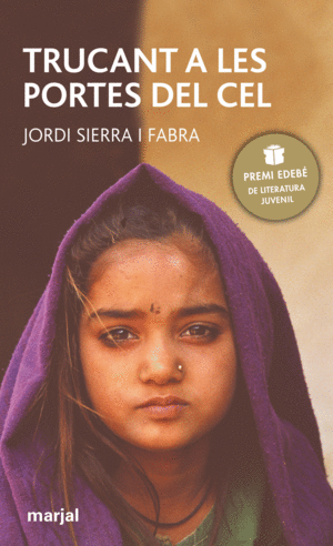 TRUCANT A LES PORTES DEL CEL