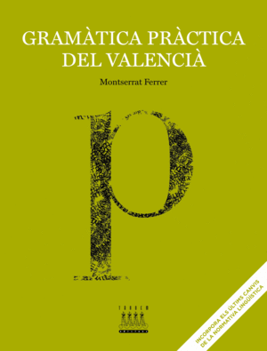 GRAM�TICA PR�CTICA DEL VALENCI�