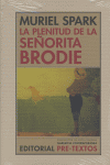 LA PLENITUD DE LA SE�ORITA BRODIE