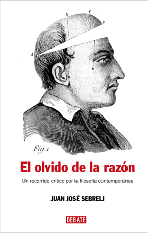 EL OLVIDO DE LA RAZN