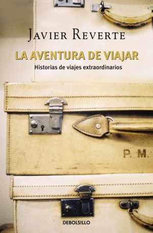 LA AVENTURA DE VIAJAR