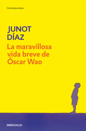 LA MARAVILLOSA VIDA BREVE DE �SCAR WAO