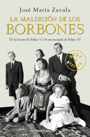 LA MALDICIN DE LOS BORBONES