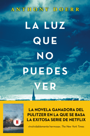 LA LUZ QUE NO PUEDES VER