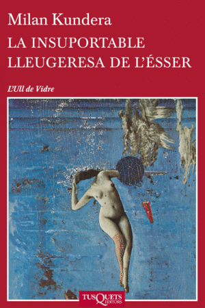 LA INSUPORTABLE LLEUGERESA DE L'�SSER