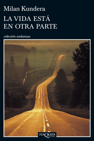 LA VIDA EST� EN OTRA PARTE
