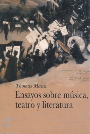 ENSAYOS SOBRE MSICA, TEATRO Y LITERATURA