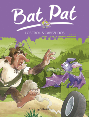 LOS TROLLS CABEZUDOS (SERIE BAT PAT 9)