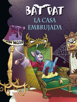 LA CASA EMBRUJADA (SERIE BAT PAT 14)