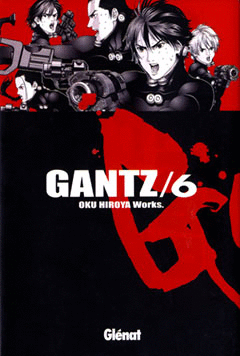 GANTZ 6