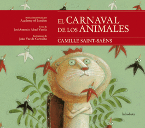 EL CARNAVAL DE LOS ANIMALES