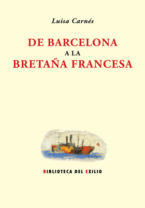 DE BARCELONA A LA BRETAA FRANCESA