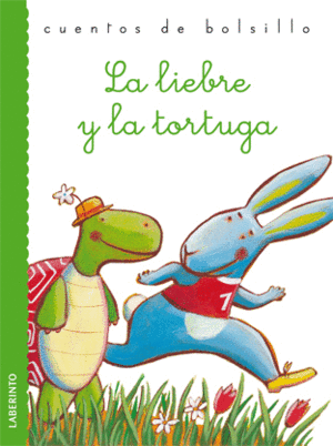 LIEBRE Y LA TORTUGA, LA