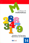 MATEMATICAS  14 - INICIACIN A LAS FRACCIONES. OPERACIONES CON FRACCIONES