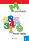 MATEMATICAS  15 - OPERACIONES COMBINADAS CON NATURALES Y DECIMALES