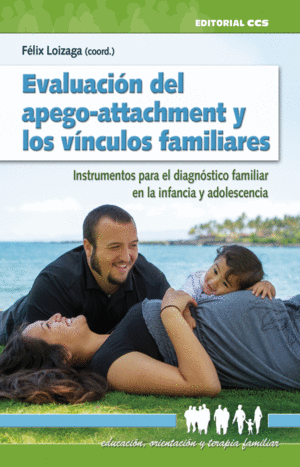 EVALUACIN DEL APEGO-ATTACHMENT Y LOS VNCULOS FAMILIARES