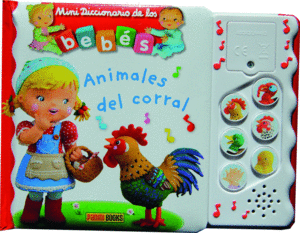 MINIDICCIONARIO DE LOS BEB�S SONOROS. LOS ANIMALES DEL CORRAL