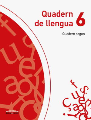 QUADERN DE LLENGUA 6. QUADERN SEGON